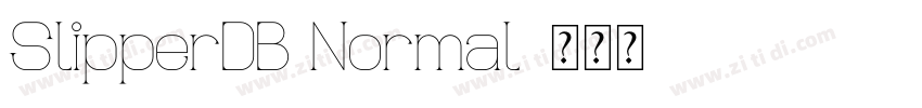 SlipperDB Normal字体转换